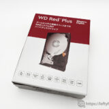 WD Red Plus 8TB HDD「WD80EFBX」をレビュー！Western Digital